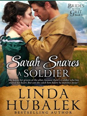 cover image of Sarah Snares a Soldier